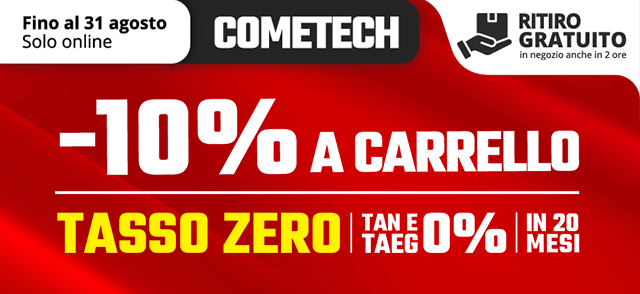 COMETECH | -10% a carrello su prodotti selezionati