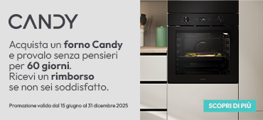 Promo: Candy Forni: Soddisfatti o Rimborsati