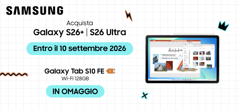 Promo: Samsung: ricevi Galaxy Tab S10 FE in omaggio
