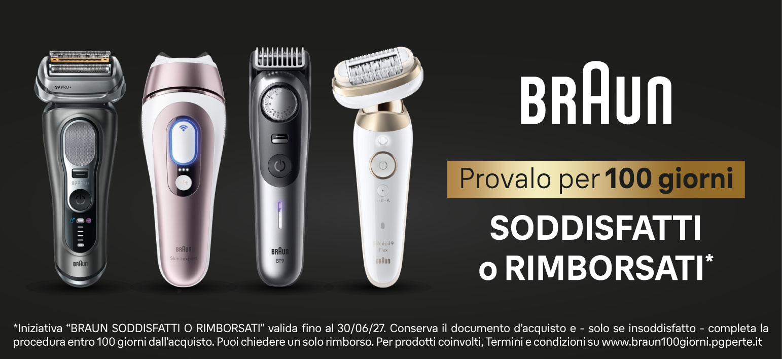 Promo: Braun: Soddisfatti o Rimborsati