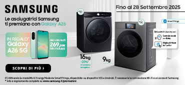 Promo: Samsung Asciugatrici: in regalo Galaxy A26