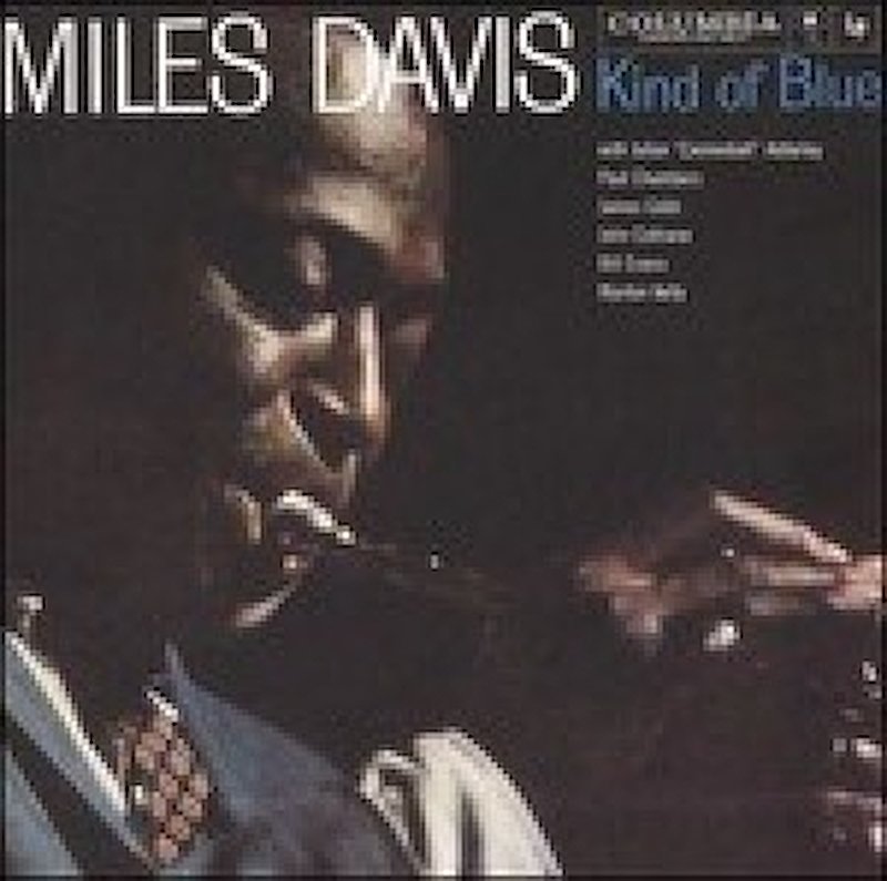 Miles Davis   Kind Of Blue  Sony Music Entertainment Italy   88875111921